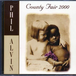 County Fair 2000 Phil Alvin 2000 CD Top-quality Free UK shipping
