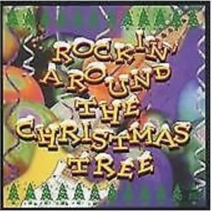 Rockin Around the Christmas Tree Various Artists 1995 CD Top-quality