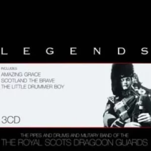 The Royal Scots Dragoon Guards : Legends The Royal Scots Dragoon Guard 2005 CD