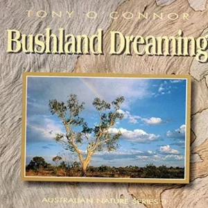 BUSHLAND DREAMING TONY O CONNOR CD Top-quality Free UK shipping