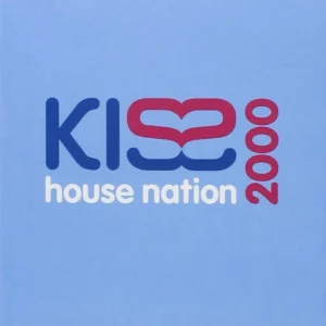 Kiss House Nation 2000 Various Artists 2000 CD Top-quality Free UK shipping
