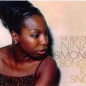 Songs to Sing: the Best of Nina Simone Nina Simone 2006 CD Top-quality