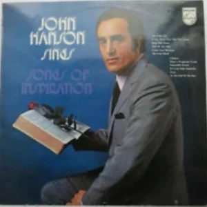Sings Songs Of Inspiration John Hanson 1971 Records Top-quality