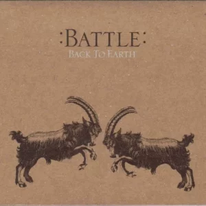 BATTLE-BACK TO EARTH Battle (2) 2006 CD Top-quality Free UK shipping