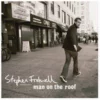 Man On The Roof Stephen Fretwell 2007 CD Top-quality Free UK shipping