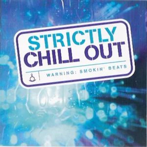 Strictly Chill Out Various 1999 CD Top-quality Free UK shipping