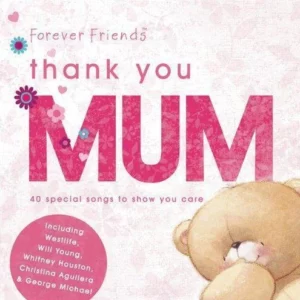 Forever Friends Thank You Mum Various Artists 2009 CD Top-quality