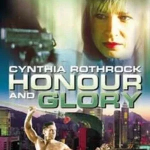 Honor and Glory Cynthia Rothrock 2003 DVD Top-quality Free UK shipping