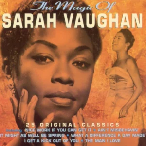 The Magic of Sarah Vaughan: 25 Original Classics Sarah Vaughan 2001 CD