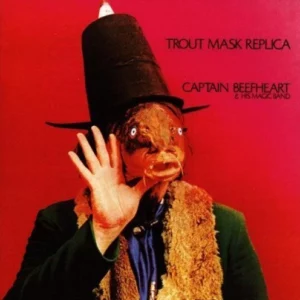 Trout Mask Replica Captain Beefheart 2006 CD Top-quality Free UK shipping