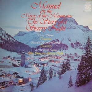 The Story Of A Starry Night Manuel And His Music Of The Mountains 1977 Records