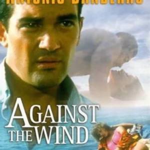 Against the Wind Antonio Banderas 2002 DVD Top-quality Free UK shipping
