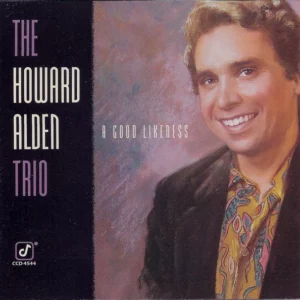 A Good Likeness The Howard Alden Trio 1993 CD Top-quality Free UK shipping