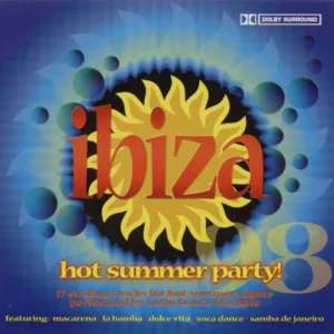 Ibiza - Hot Summer Party! Latin Dance Machine 2000 CD Top-quality