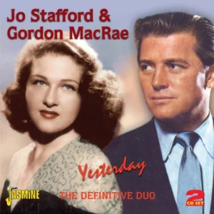 Yesterday - The Definitive Duo Jo Stafford & Gordon MacRae 2012 CD Top-quality