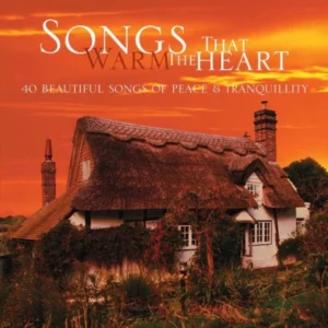 Songs That Warm The Heart Various Artists 2006 CD Top-quality Free UK shipping