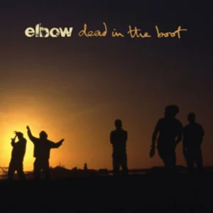 dead in the boot Elbow 2012 CD Top-quality Free UK shipping