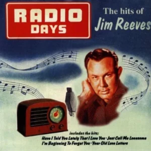 Radio Days - Hits Of Jim Reeves Jim Reeves 1997 CD Top-quality Free UK shipping