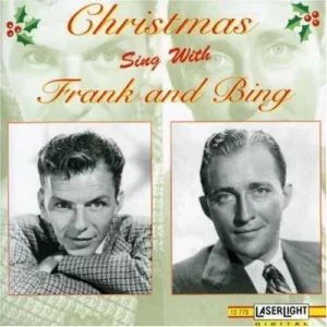 Christmas with Frank and Bing