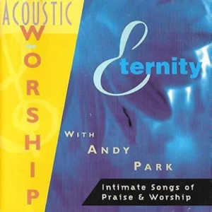 Acoustic Worship Eternity