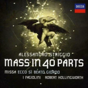 Alessandro Striggio: Mass In 40 Parts