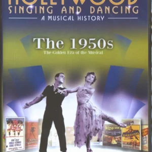Hollywood Singing And Dancing - A Musical History: The 1950s