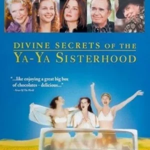 Divine Secrets Of The Ya-Ya Sisterhood