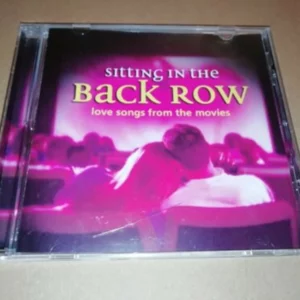 Sitting in the Back Row: Love Songs From The Movies
