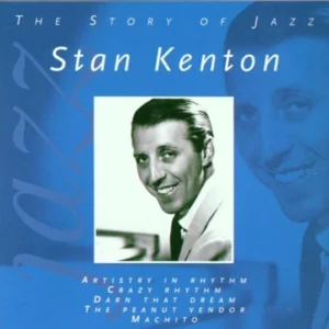 The story of jazz Stan Kenton