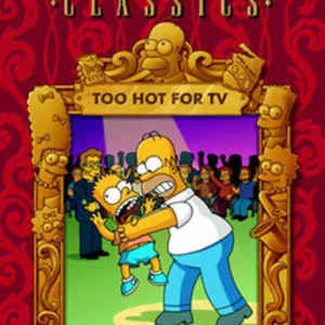 The Simpsons: Too Hot for TV