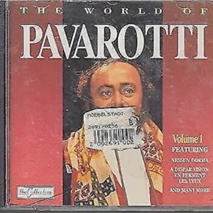 The World Of PAVAROTTI Vol 1