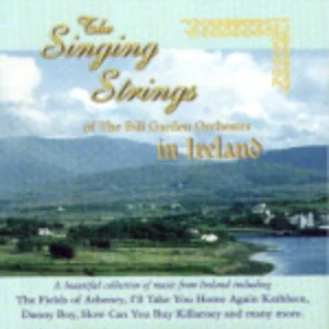 The Singing Strings Of The Bill Garden Orchestra In Ireland