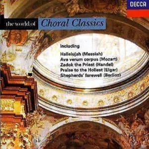 The World of Choral Classics