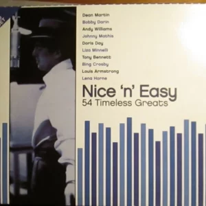 Nice 'N' Easy (54 Timeless Greats)