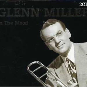 Glenn Miller - In the Mood
