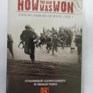 How The War Was Won - Unsung Heroes Of WWII Vol 1