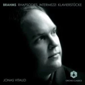 Brahms: Rhapsodies