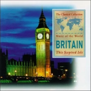 Britain: This Sceptred Isle