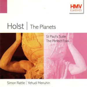 Holst:ThePlanets,StPaul'sSuite,ThePerfectFool
