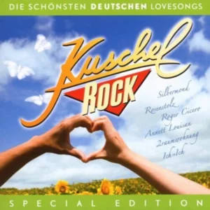 Kuschelrock - Deutsche Lovesongs