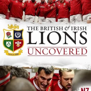 British and Irish Lions 2017: Lions Uncovered