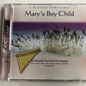 Ion Ianescu - Pan Flute Christmas Vol.3: Mary's Boy Child