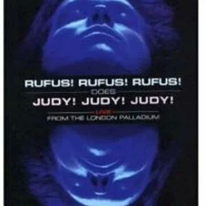 Rufus! Rufus! Rufus! does Judy! Judy! Judy!