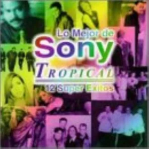 Lo Mejor De Sony Tropical Supe