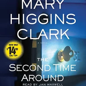 The Second Time Around: A Novel