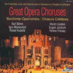 Great Opera Choruses