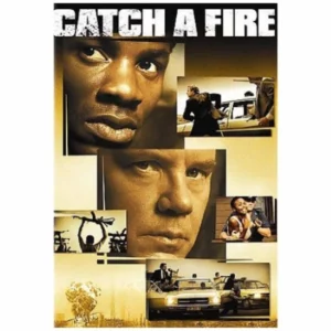 Catch a Fire