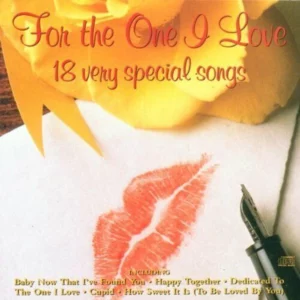 For The One I Love