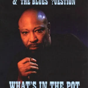 Geno Washington And The Blues Question