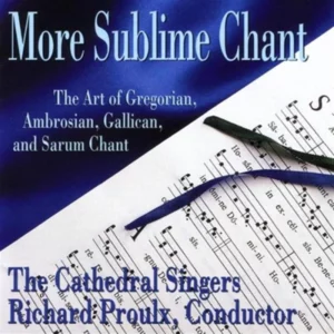 More Sublime Chant